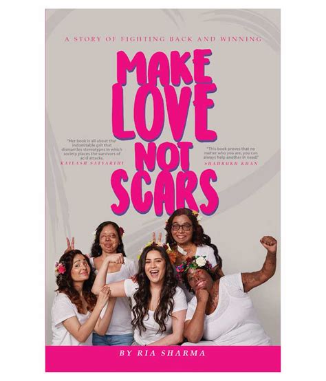 Make Love Not Scars Buy Make Love Not Scars Online At Low Price In