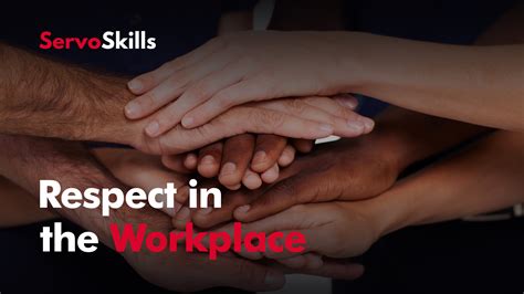 Respect In The Workplace Servoskills