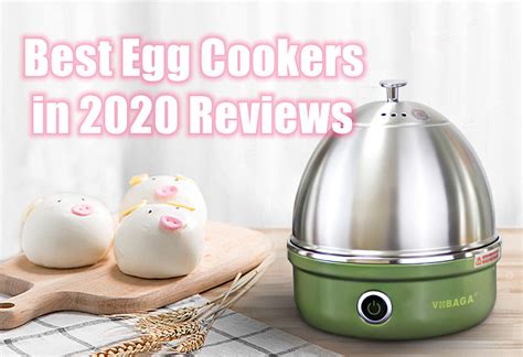 Best Egg Cookers In 2020 Reviews I Guide Vobaga