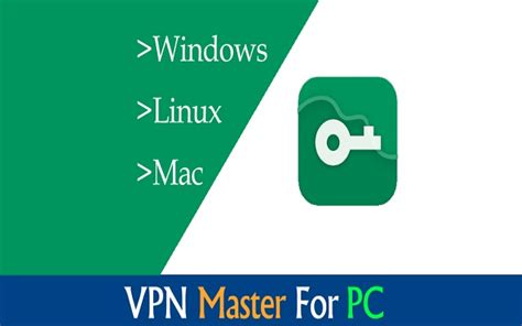 Free Download Vpn Master For Pc Windows 7810 And Maclaptops