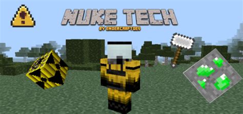 Nuke Tech Minecraft Addon