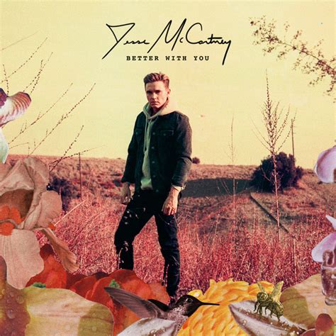Music sound better with you — unicum. Better with You by Jesse McCartney on Spotify