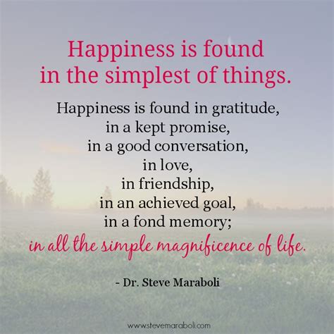 Happiness Is Found In The Simplest Of Things Happiness Is Found In