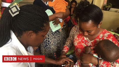 Why Nigeria Dey Introduce 2nd Dose Of Measles Vaccine Bbc News Pidgin