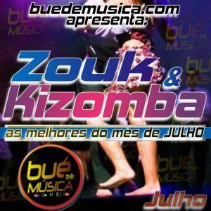 Agora você pode baixar mp3 baixar musica house angolano 2020 ou músicas completas a qualquer momento do. Kizomba/Zouk Melhores do Més (JULHO) 2016 | Zouk, Musica ...
