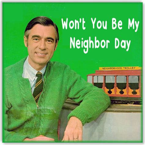 Won T You Be My Neighbor Day Fred Rogers Born March 20 1928 Fred