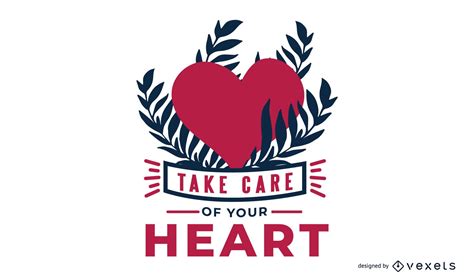 Take Care Of You Heart Message Design Vector Download