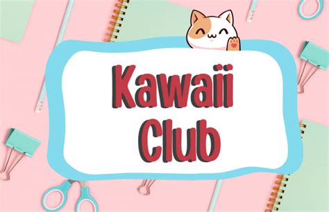 Kawaii Club Chattahoochee Valley Libraries