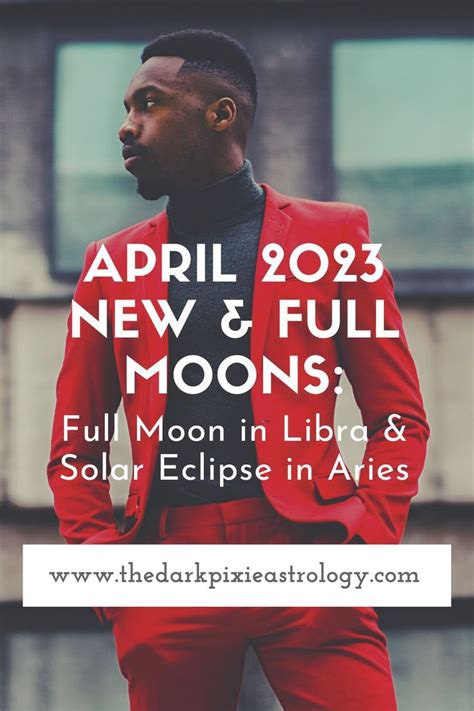 April 2023 Comes With A Full Moon In Relationship Focused Libra And Our