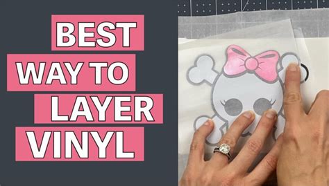 The Easiest And Best Way To Layer Vinyl