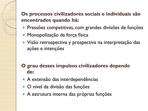 Considerando Se A Dinâmica Do Processo Civilizador