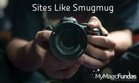 10 Best Smugmug Alternatives To Sell And Earn From Your Photographs