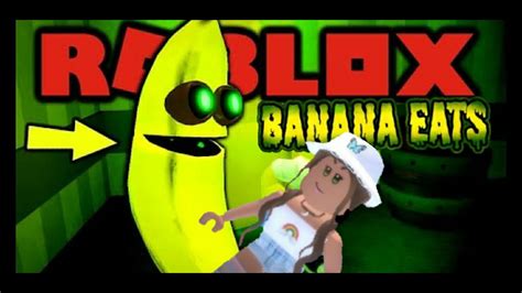 Roblox Banana Eats Youtube