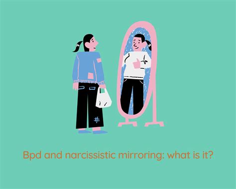 Bpd And Narcissistic Mirroring What Is It