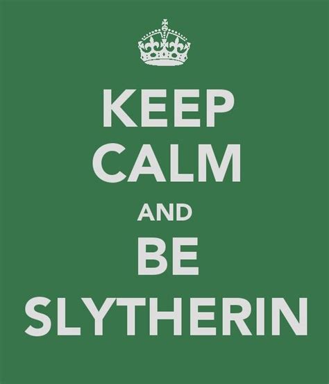 Slytherin Quotes Slytherin And Hufflepuff Slytherin Harry Potter