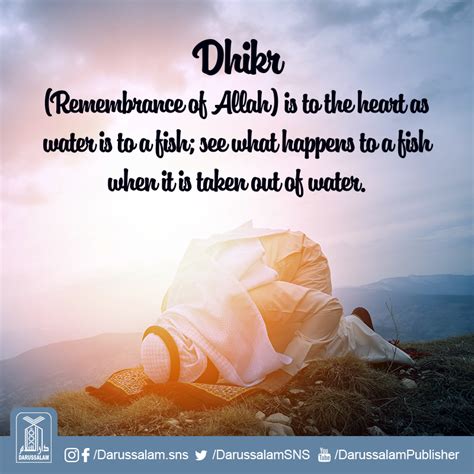 Dhikr Remembrance Of Allah Is To The Heart As Water Is To A Fish See