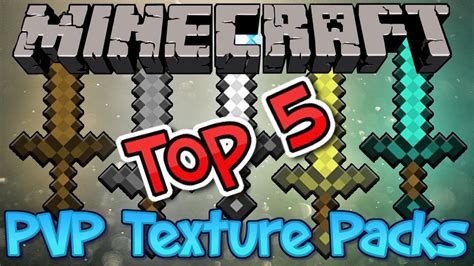 Top 5 Best Minecraft Pvp Texture Packs Youtube