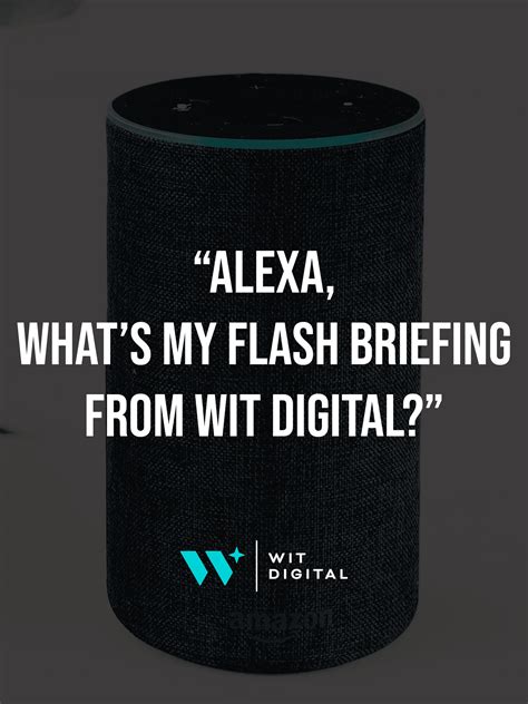 How To Enable Wit Digital Alexa Skill Add It To Your Daily Flash