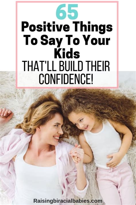 65 Positive Things To Say To Your Kids To Build Confidence
