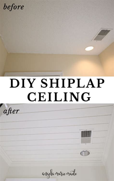 Diy Shiplap Ceiling Angela Marie Made