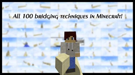All 100 Bridging Techniques In Minecraft Youtube