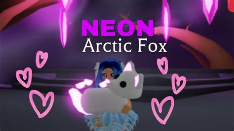 Making Neon Arctic Fox And Tricks Roblox Adopt Me Youtube