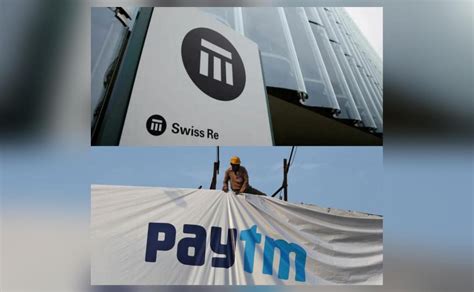 Paytm Insuretech Brings In Swiss Re As A Strategic Investor For General Insurance Apac News