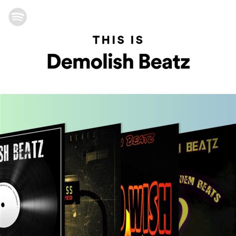 This Is Demolish Beatz Playlist By Spotify Spotify