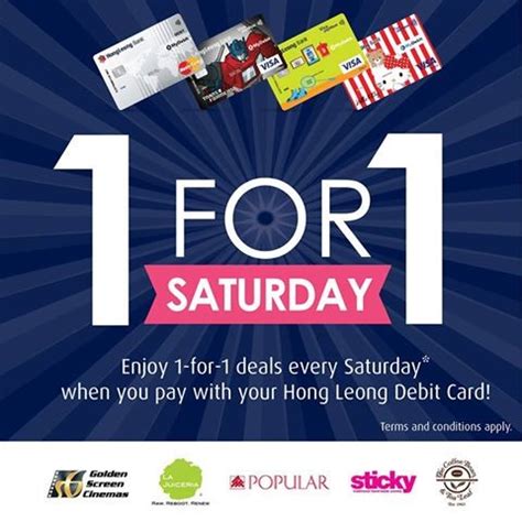 Hong leong bank berhad is one of the leading financial services organisations in malaysia. Hong Leong Debit Card 1 For 1 Saturday Promotion | LoopMe ...