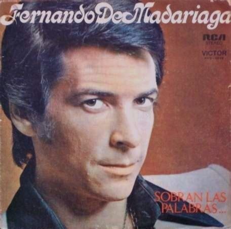 Sobran las palabras by Fernando de Madariaga Album Canción