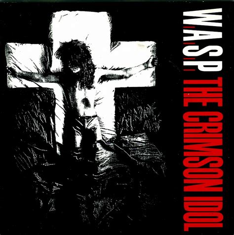 Waspthe Crimson Idol クリムゾン・アイドル 92年作 Emi Swindon盤 American90年代
