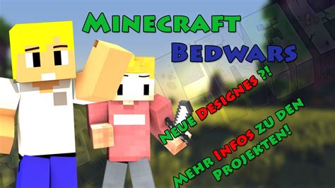 Minecraft Pvp Bedwars Neue Designes Und Infos Youtube