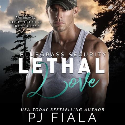 Lethal Love A Steamy Small Town Protector Romance Ljudbok Pj Fiala Storytel