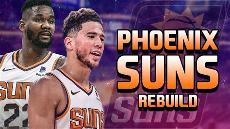 Phoenix Suns Rebuild Nba 2k20 Suns Fans The Future Is Bright Youtube