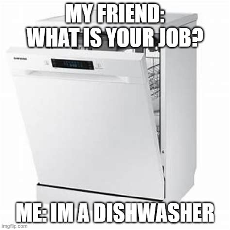 Dishwasher Imgflip