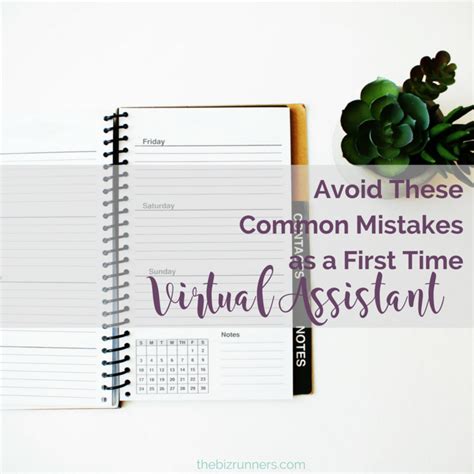 Avoid These Common Mistakes As A First Time Virtual Assistant