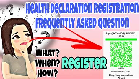 Health Declaration Registration Frequently Asked QUESTION And MISTAKE