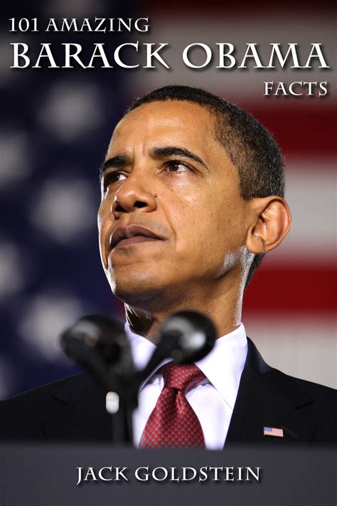 Barack has 4 jobs listed on their profile. 101 Amazing Barack Obama Facts | Andrews UK Limited