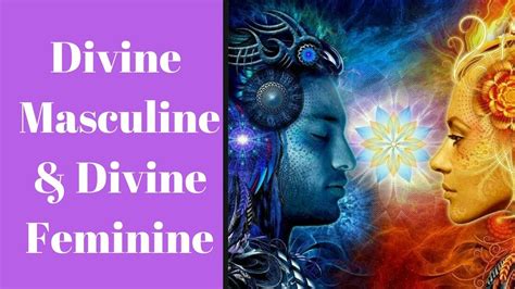 Divine Masculine And Feminine