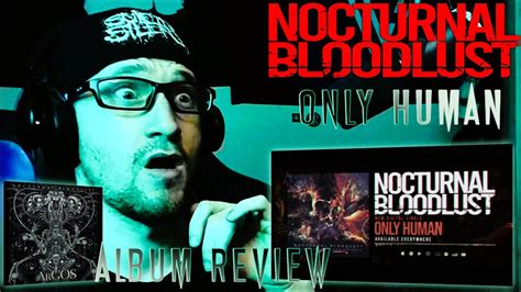 Reaction Nocturnal Bloodlust Nokubura Only Human Album