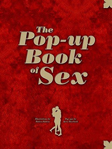 The Pop Up Book Of Sex Uk Melcher Media 8601300043647 Books