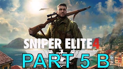 Sniper Elite 4 Walkthrough Mission 5 Abrunza Monastery Part 3 Youtube