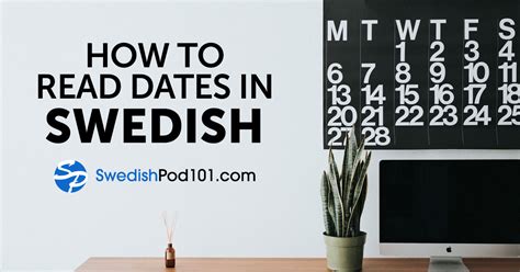 The Swedish Calendar Talking About Dates In Swedish
