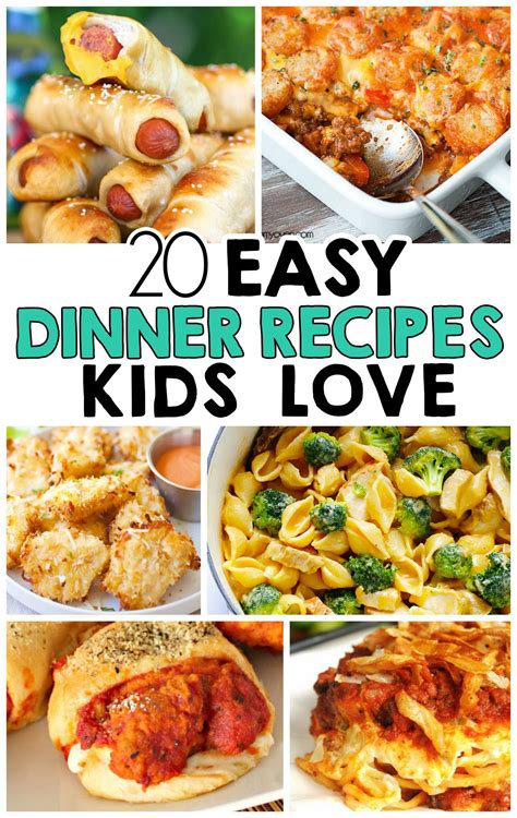 20 Easy Dinner Recipes That Kids Love | Easy dinners, Recipes dinner