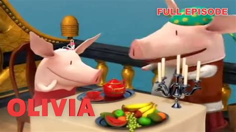 Olivia Plans A Tea Party Olivia The Pig Full Episode Youtube