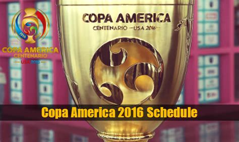 When and where to watch copa america 2021 in india? Copa America 2016 fixture & Schedule IST: Full schedule of ...