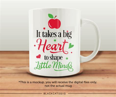 It makes a great gift for both new and veteran teachers. It takes a big heart to shape little minds SVG By ...