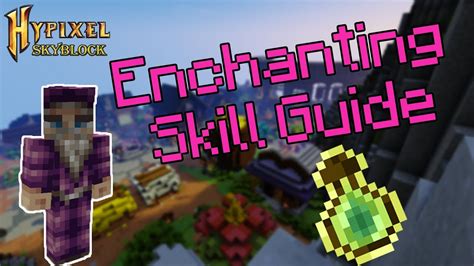 Enchanting Skill Guide Hypixel Skyblock Deutsch Youtube