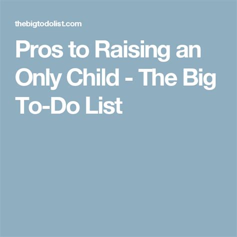 Pros To Raising An Only Child Raising An Only Child Only Child Children