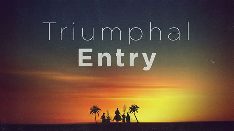 The Triumphal Entry Liberty Church Of Christ
